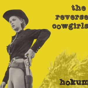 The Reverse Girls - Hokum
